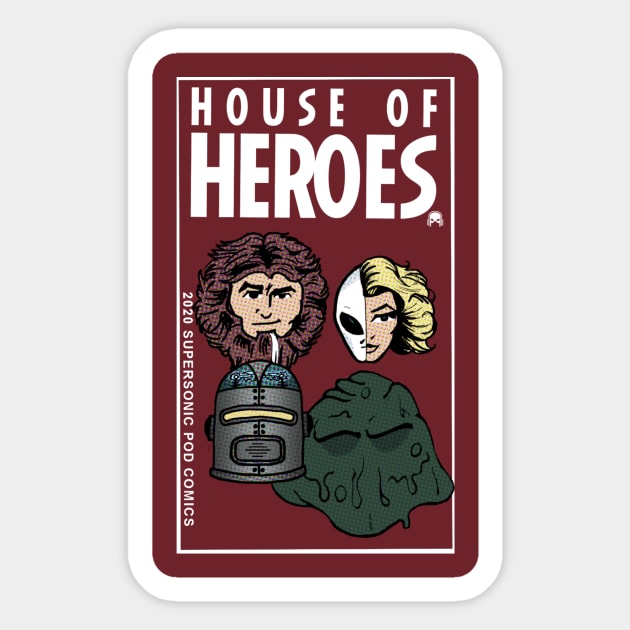 Ben Avery's HOUSE OF HEROES Sticker by SUPERSONICPodComics